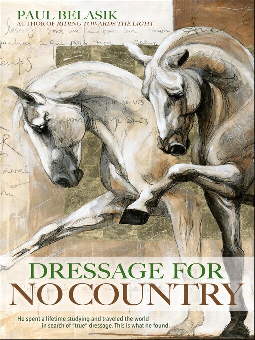 Title details for Dressage for No Country by Paul Belasik - Available